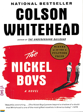 The nickel boys : a novel
