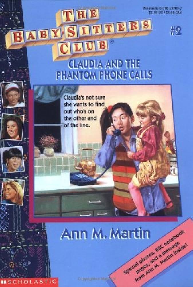 The Baby-Sitters Club  : Claudia and the Phantom Phone Calls