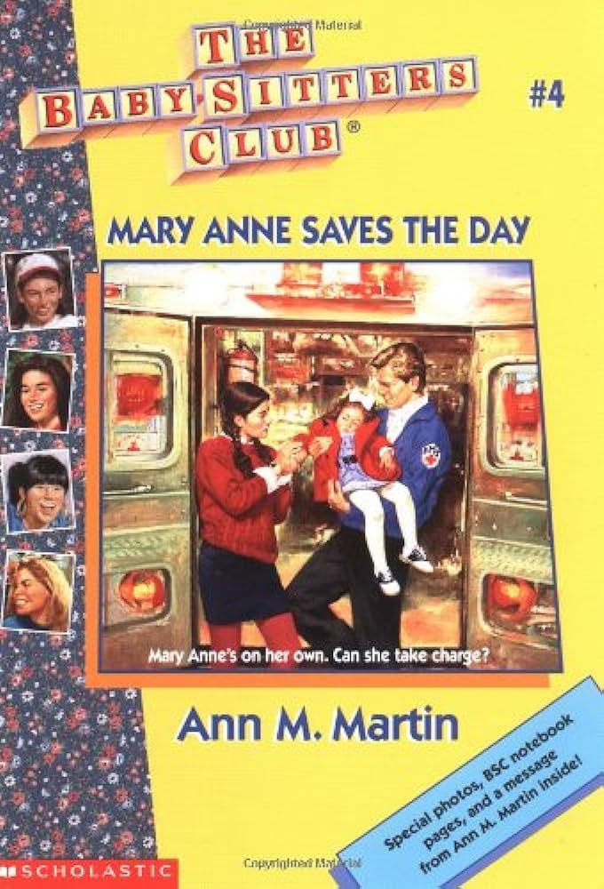 The Baby-Sitters Club  : Mary Anne Saves the Day