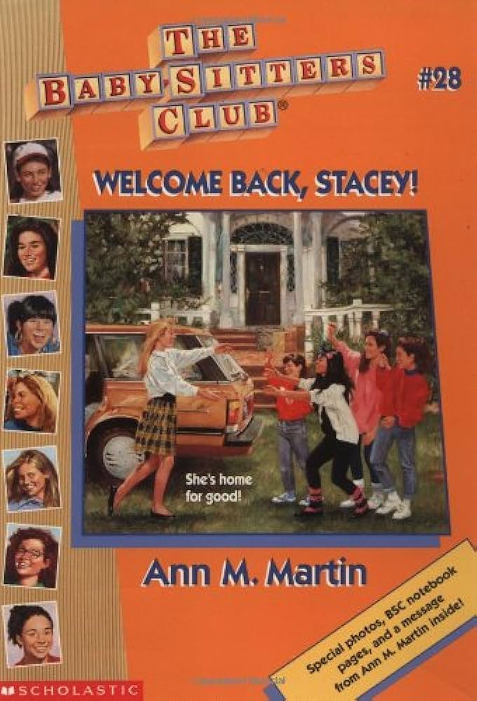 The Baby-Sitters Club  : Welcome Back, Stacey!