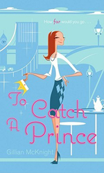 To catch a prince