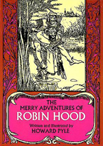 The merry adventures of Robin Hood  : of great renown, in Nottinghamshire