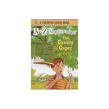A to Z Mysteries  :  The Canary Caper