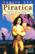 Piratica  : being a daring tale of a singular girl