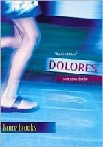 Dolores  : seven stories about her