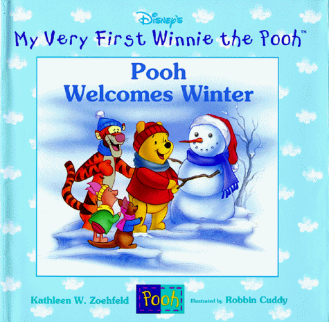 My very first winnie the pooh  : Pooh Welcomes Winter