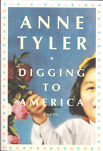 Digging to America : a novel