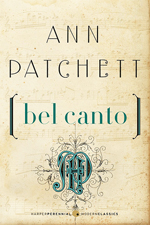 Bel canto : a novel