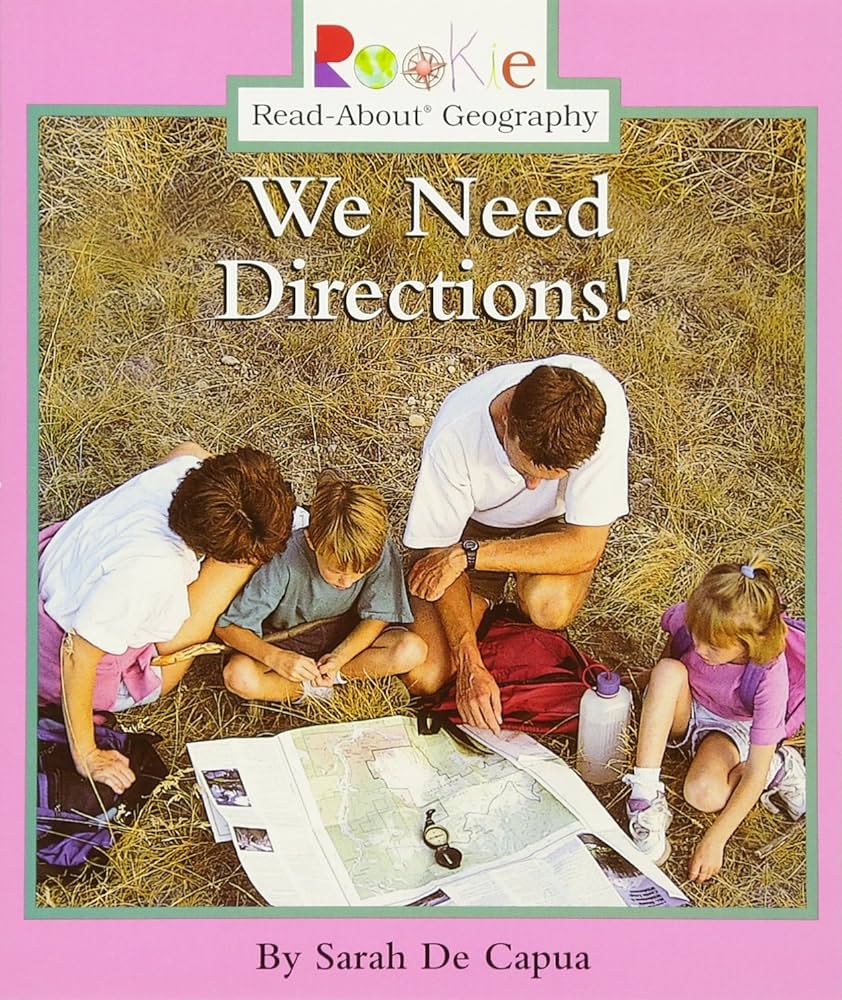 We Need Directions!