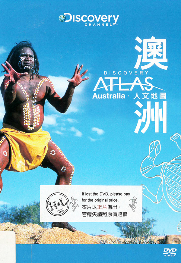 Discovery人文地圖 : Discovery atlas : Australia : 澳洲