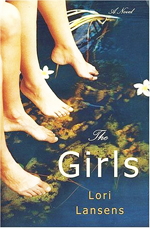 The girls  : a novel