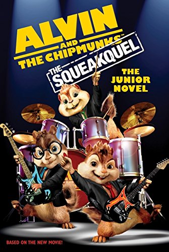 The squeakquel : the junior novel