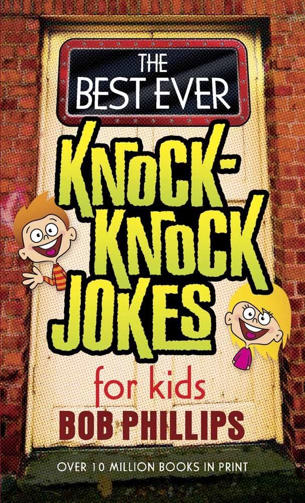 The best ever knock-knock jokes for kids