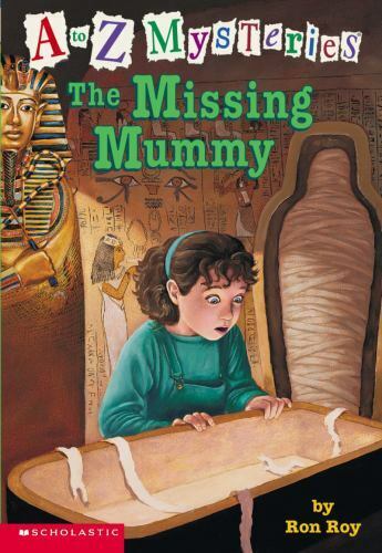 A to Z Mysteries  :  The Missing Mummy