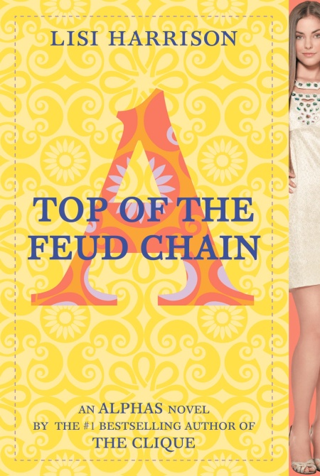 Top of the feud chain : an Alphas novel