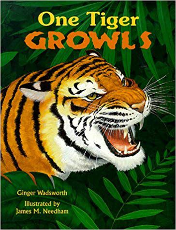 One Tiger Growls  : A Counting Book Of Animal Sounds