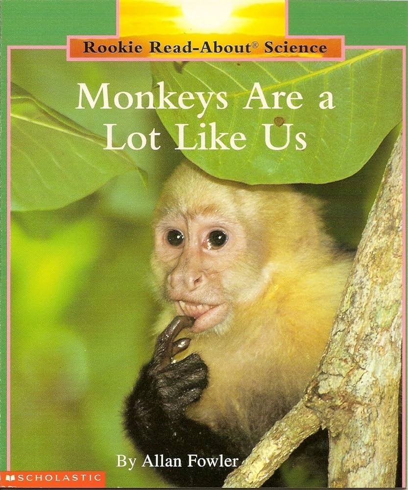 Monkeys are a lot like us