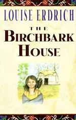 The birchbark house