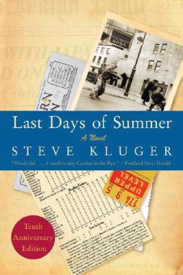 Last days of summer  : a novel