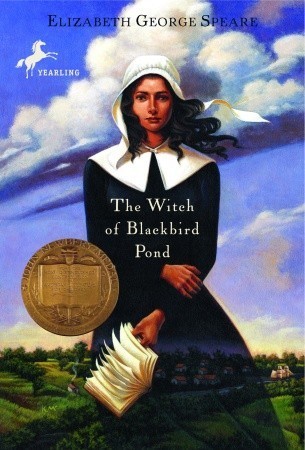 The Witch Of Blackbird Pond  : Yearling Newbery