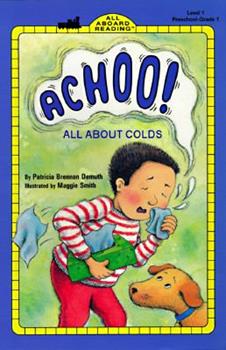 ACHOO!  : All About Colds