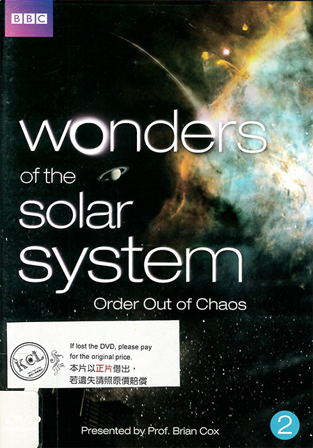 太陽系絕妙奇景[2] : Wonders of the solar system [2] : order out of chaos : 從渾沌到秩序