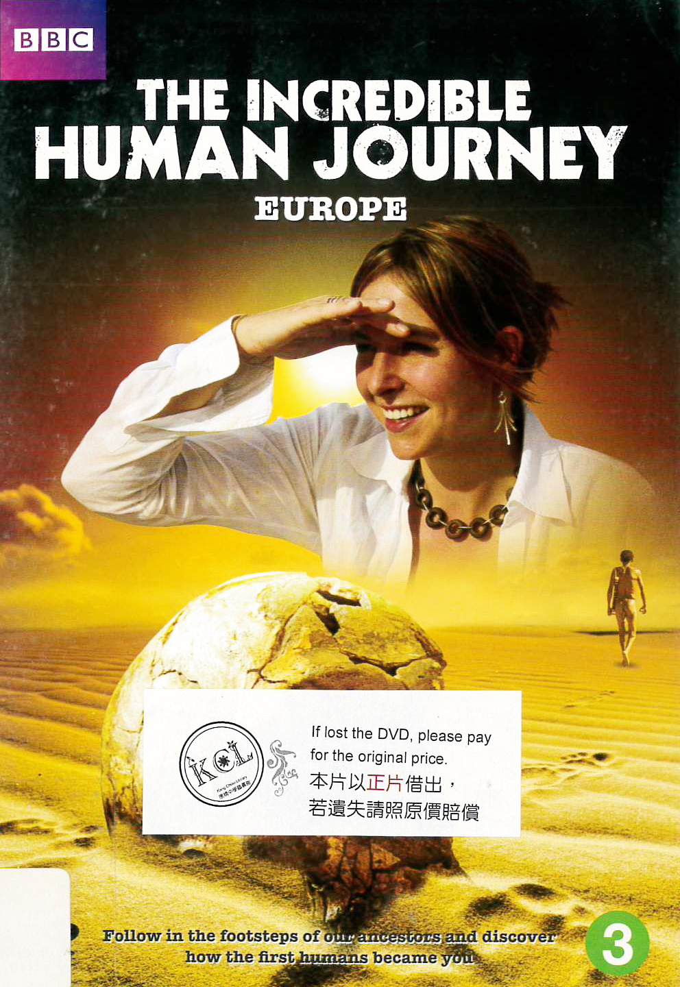 人類進化驚奇[3] : The indredible human journey [3] : Europe : 歐洲