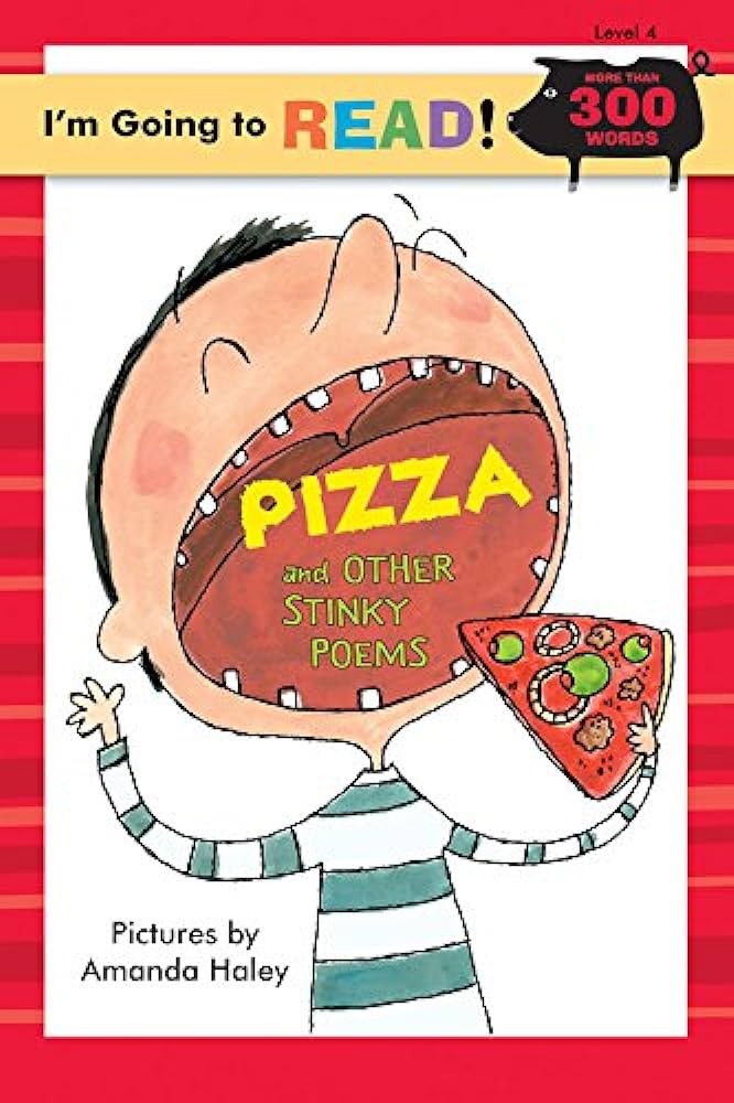 Pizza and other stinky poems