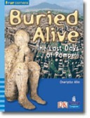 Buried alive  : the last days of Pompeii
