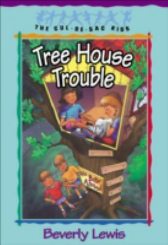Tree house trouble