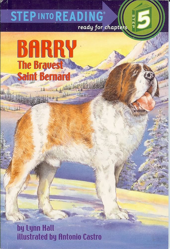 Barry  : The Bravest Saint Bernard