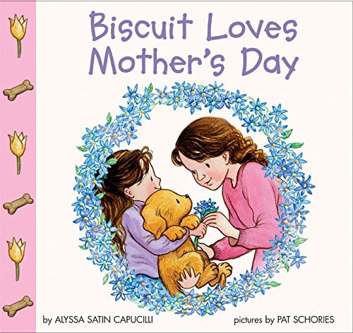 Biscuit loves Mother