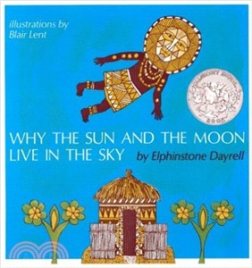 Why the sun and the moon live in the sky  : an African folktale