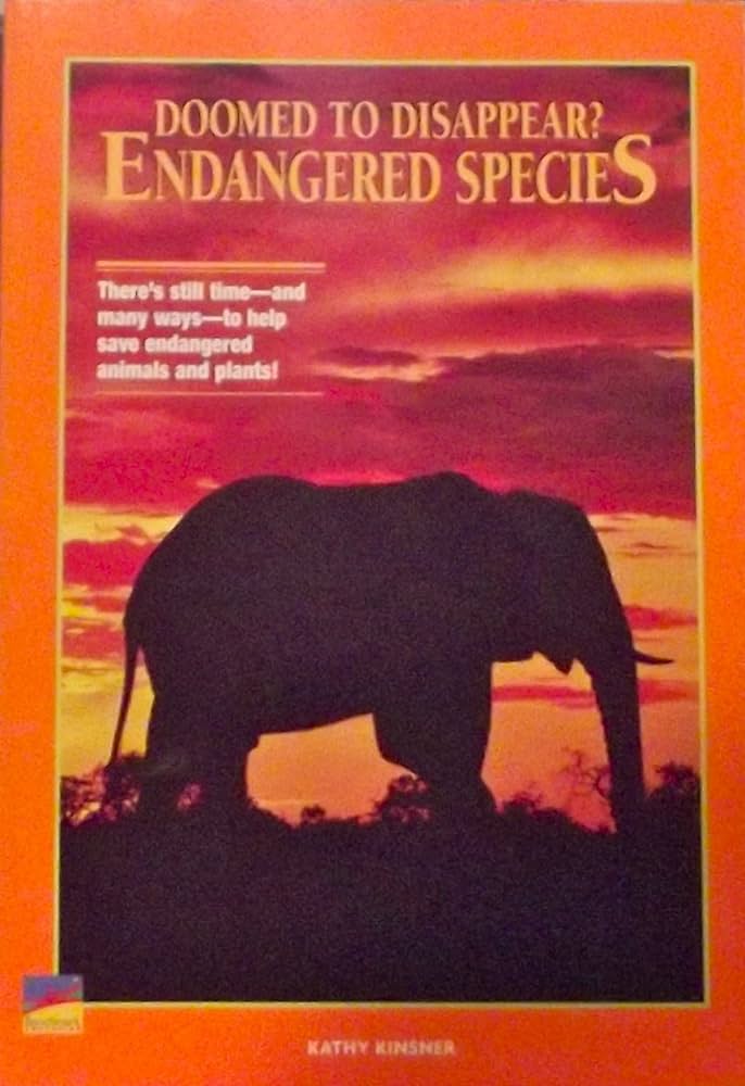 Doomed to disappear?  : endangered species