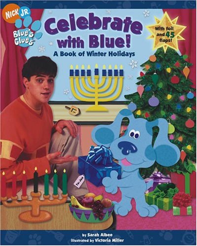 Celebrate with Blue!  : a book of winter holidays