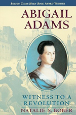 Abigail Adams  : witness to a revolution