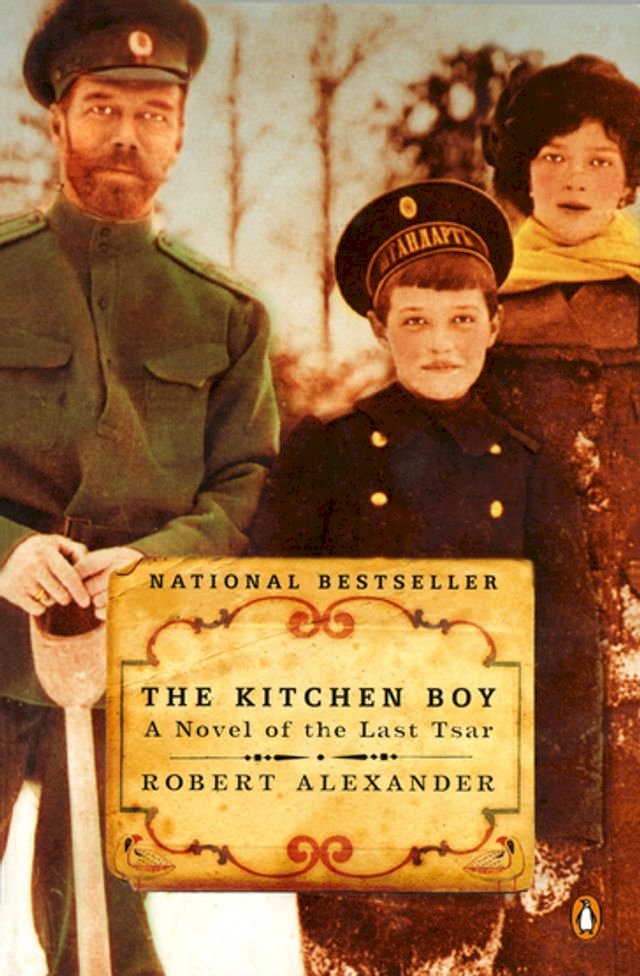 The kitchen boy  : a novel of the last Tsar