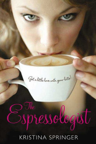 The Espressologist  : a novel