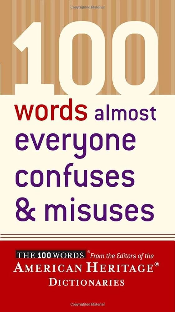 100 words almost everyone confuses & misuses