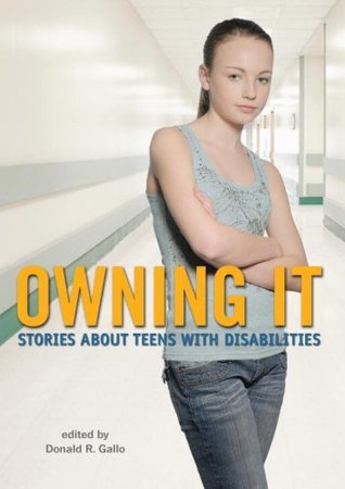 Owning it  : stories about teens with disabilities