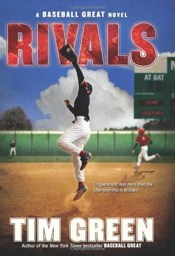 Rivals  : a Baseball great novel