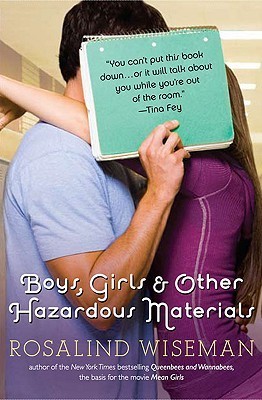 Boys, girls, and other hazardous materials