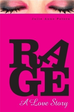 Rage  : a love story