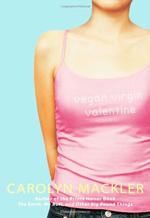 Vegan virgin Valentine