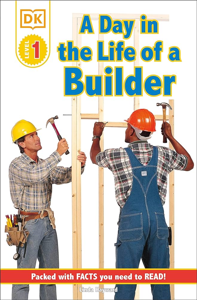A day in the life of a builder