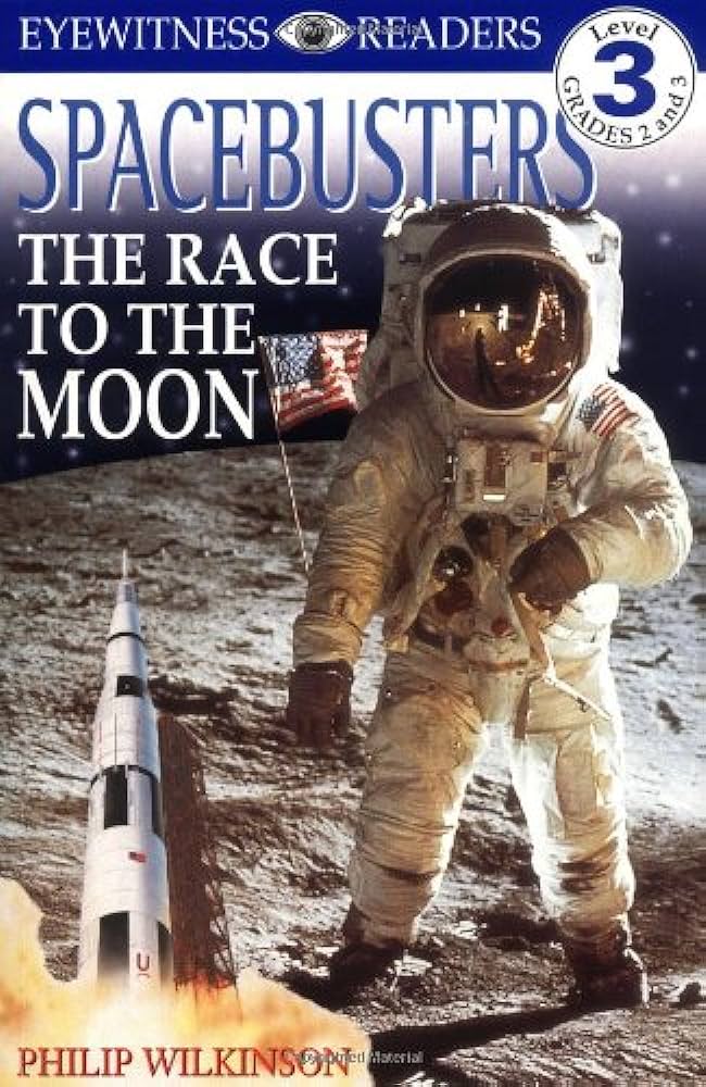Spacebusters  : the race to the moon