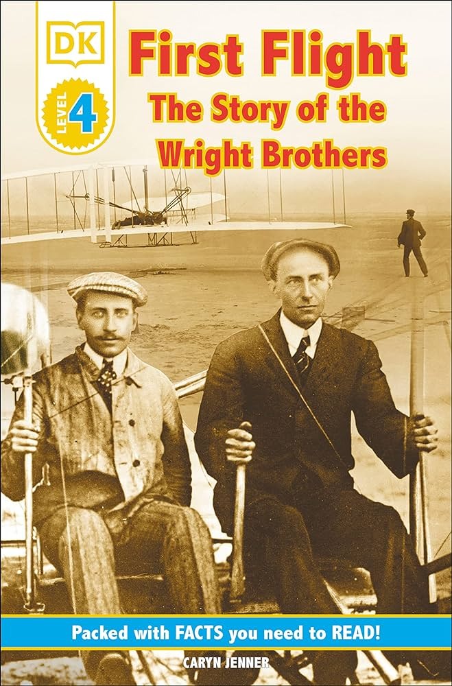 First flight  : the story of the Wright Brothers