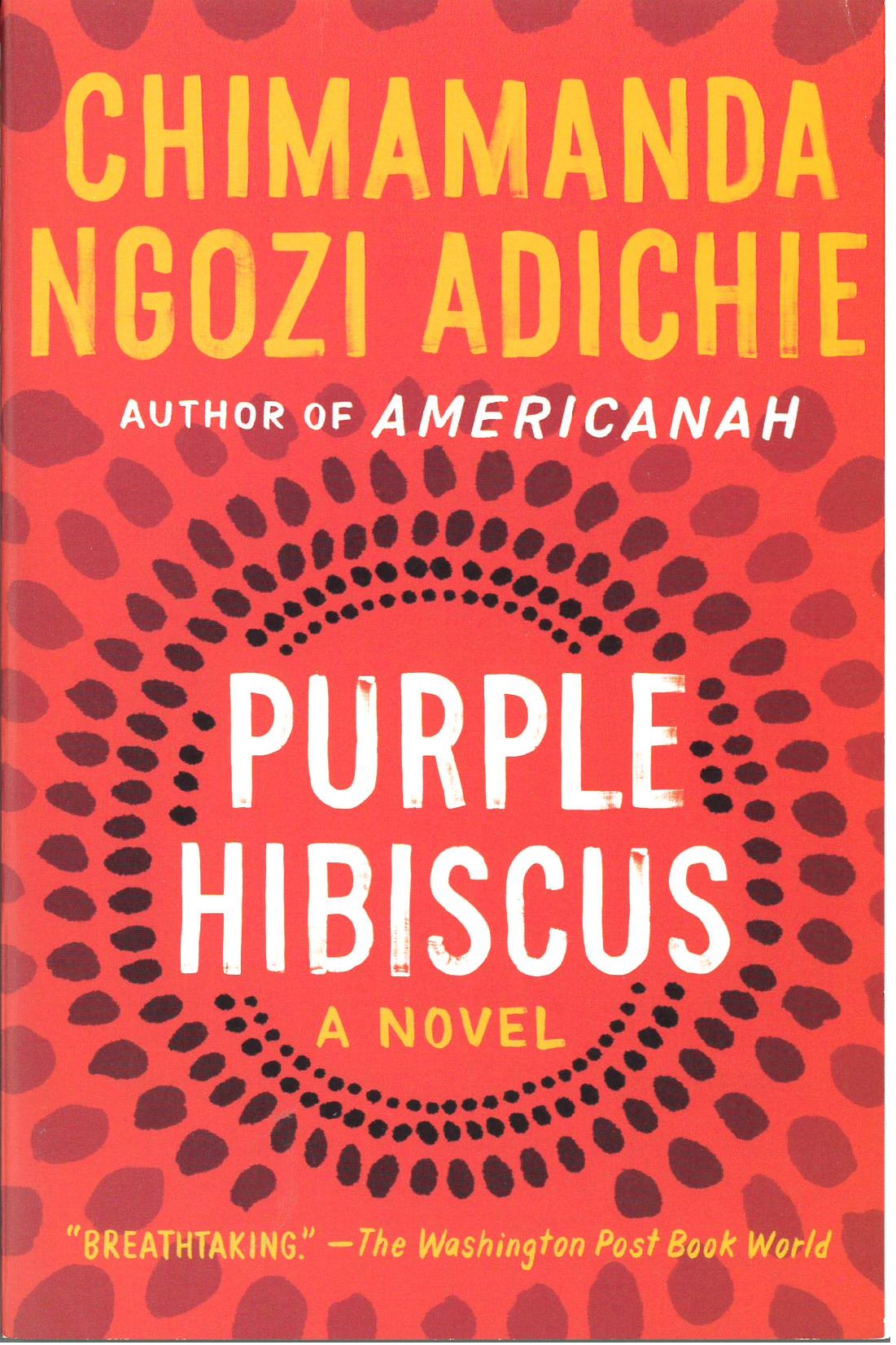 Purple hibiscus  : a novel