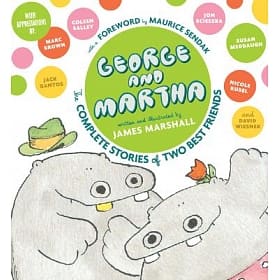 George and Martha  : the complete stories of two best friends