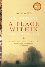 A place within  : rediscovering India
